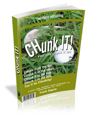 
 Virtual book: Chunk it! by Frank M. Angulo